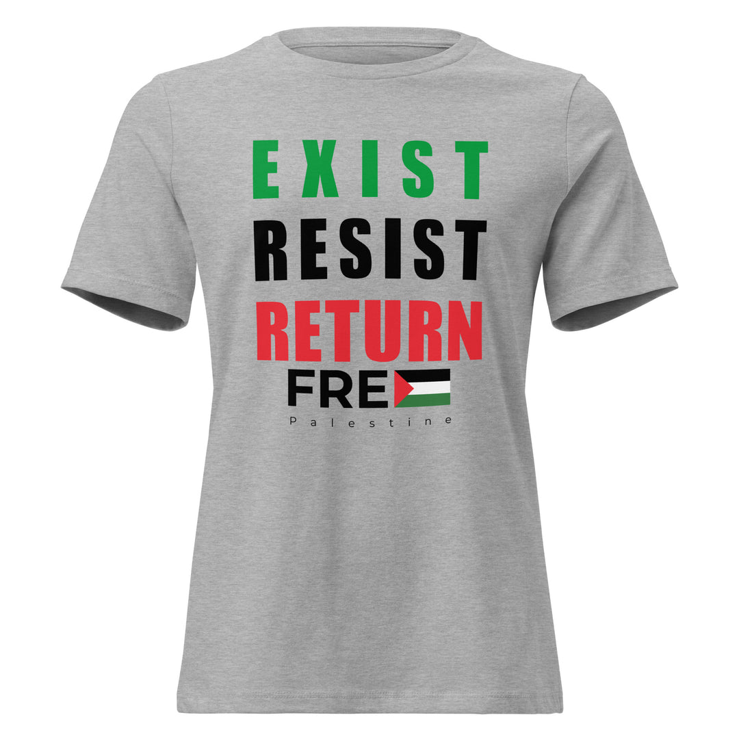 Women’s Relaxed T-Shirt - Exist. Resist. Return., Womens Relaxed T Shirt Athletic Heather