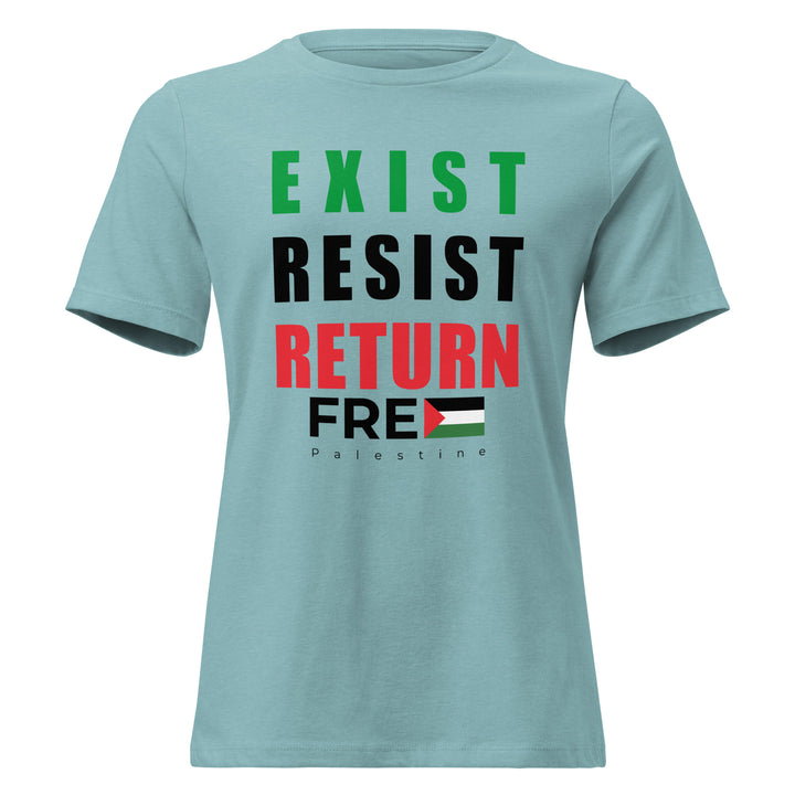 Women’s Relaxed T-Shirt - Exist. Resist. Return., Womens Relaxed T Shirt Heather Blue Lagoon