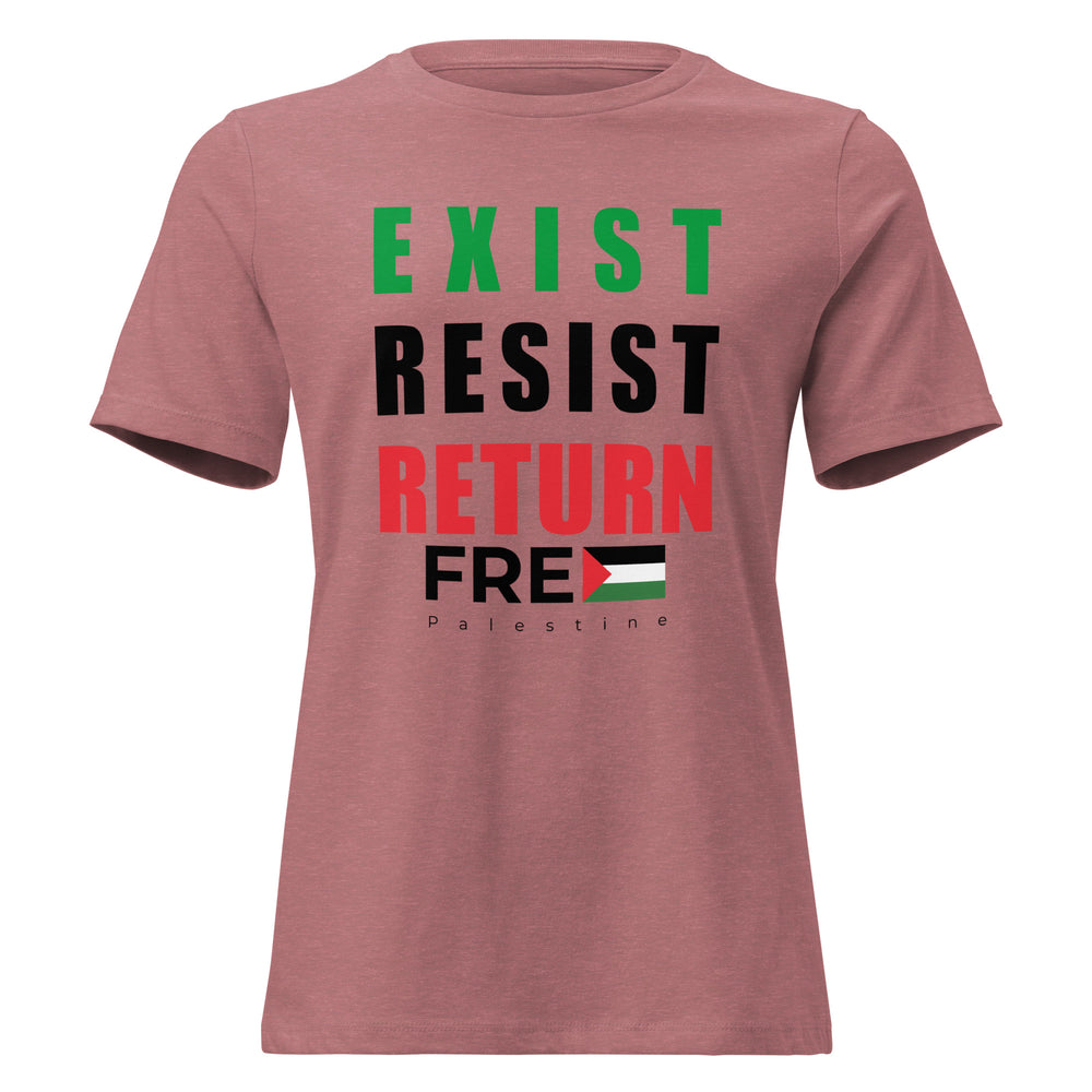 Women’s Relaxed T-Shirt - Exist. Resist. Return., Womens Relaxed T Shirt Heather Mauve