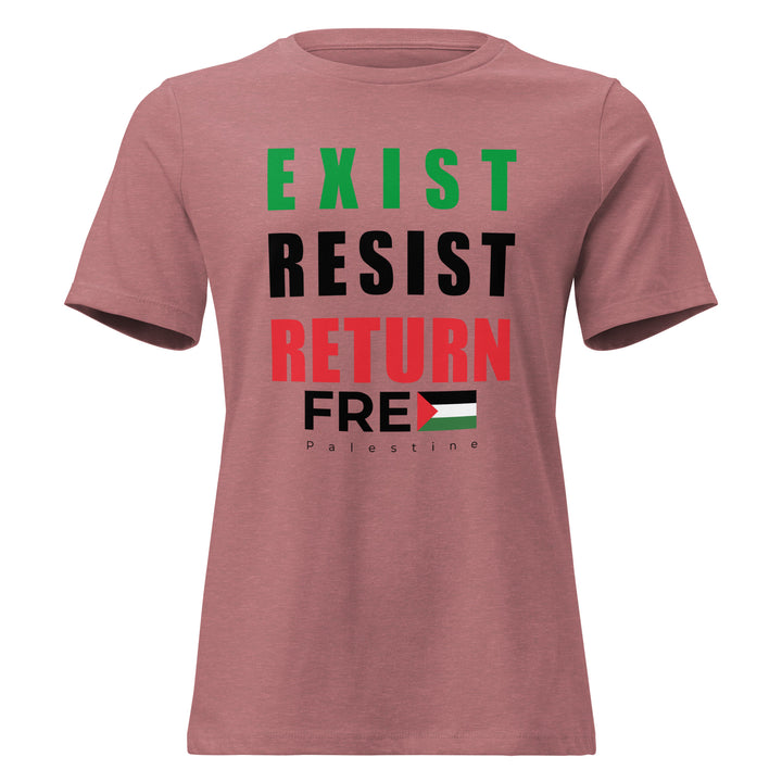 Women’s Relaxed T-Shirt - Exist. Resist. Return., Womens Relaxed T Shirt Heather Mauve