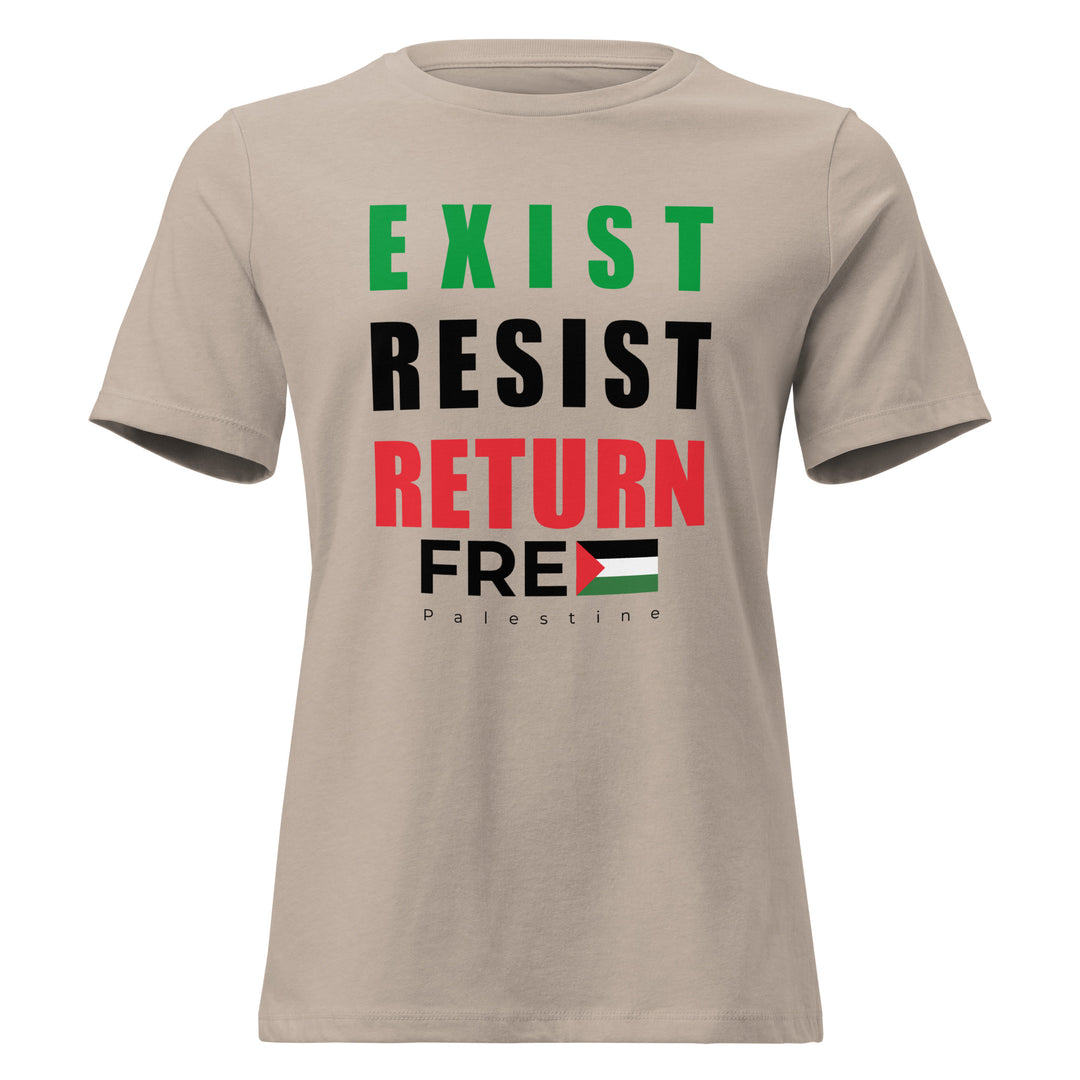 Women’s Relaxed T-Shirt - Exist. Resist. Return., Womens Relaxed T Shirt Heather Stone