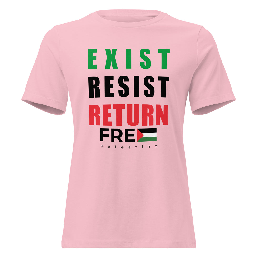 Women’s Relaxed T-Shirt - Exist. Resist. Return., Womens Relaxed T Shirt Pink