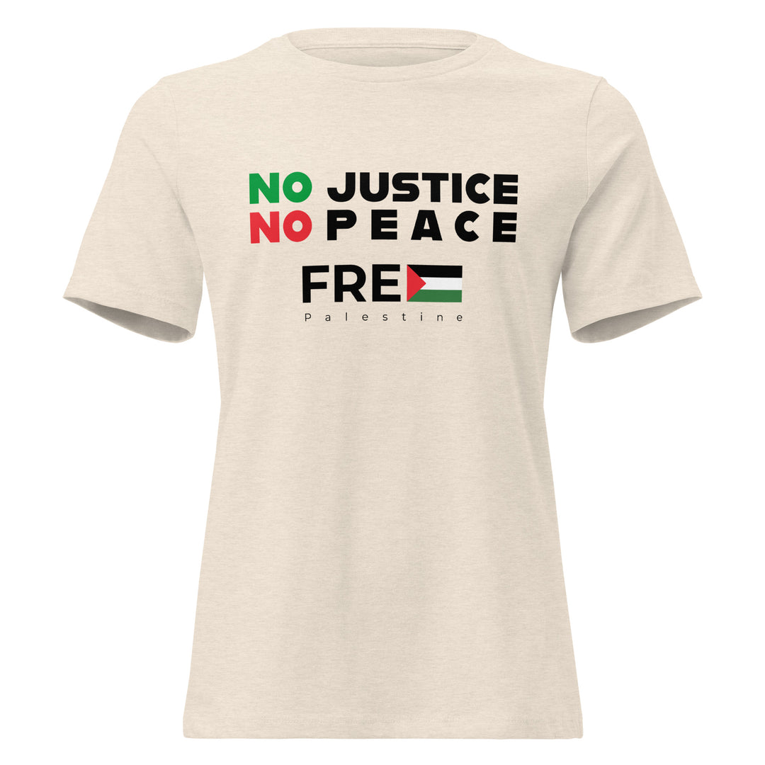 Women’s Relaxed T-Shirt - No Justice No Peace, Womens Relaxed T Shirt Heather Prism Natural