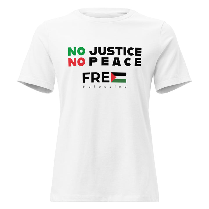 Women’s Relaxed T-Shirt - No Justice No Peace, Womens Relaxed T Shirt White