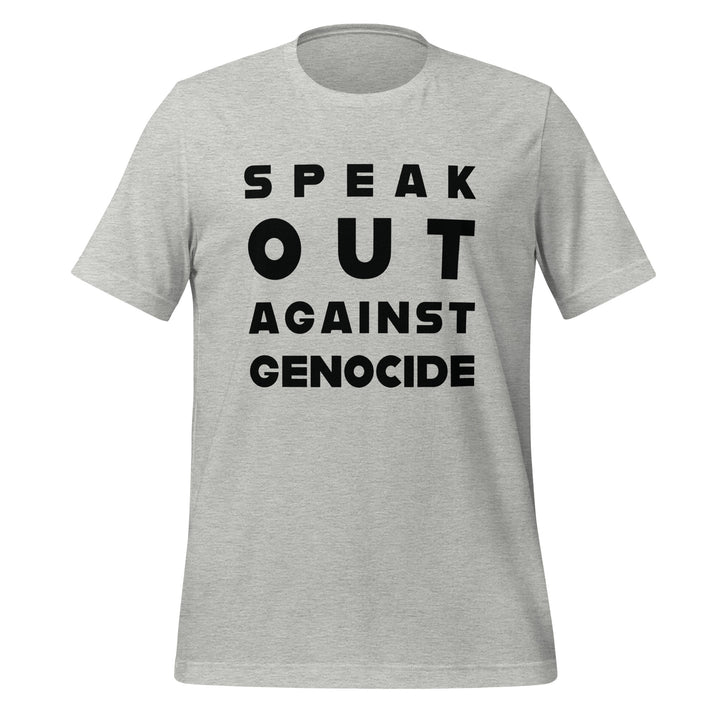 Women t-shirt - Speak out against genocide, T Shirt Athletic Heather