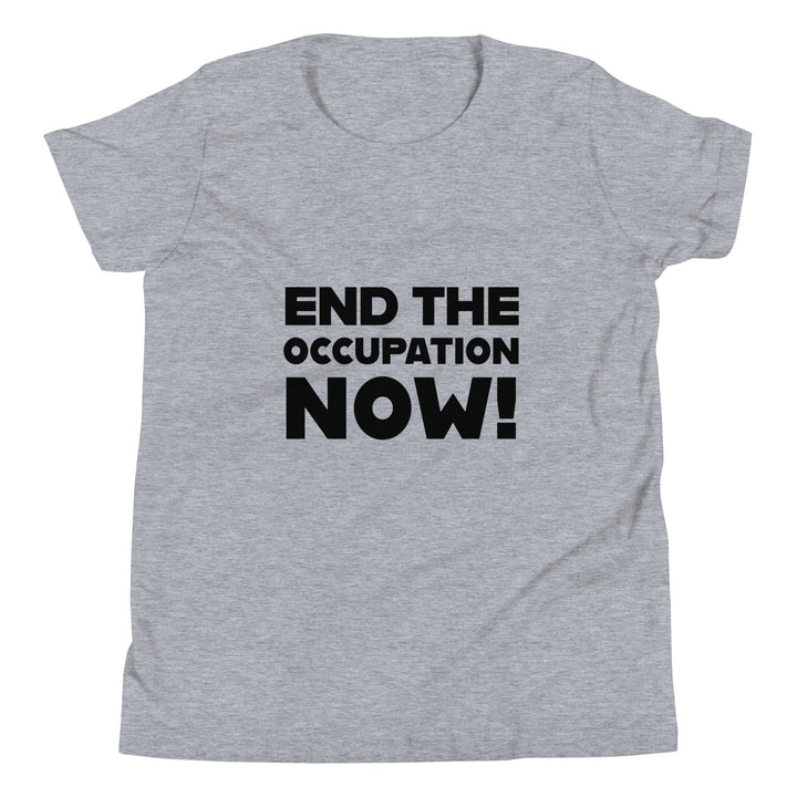 Youth Short Sleeve T-Shirt - End the Occupation Now!, Heather