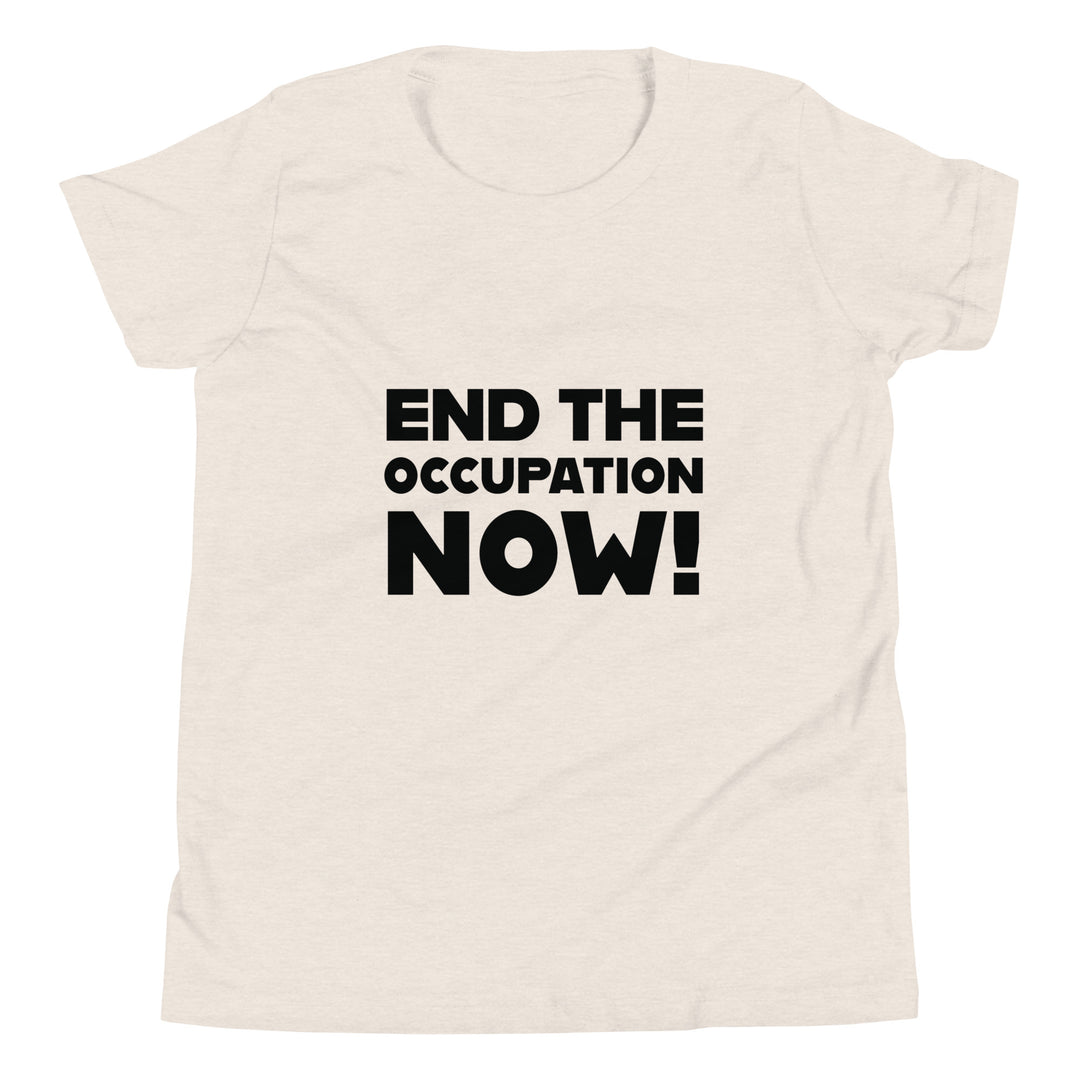Youth Short Sleeve T-Shirt - End the Occupation Now!, Heather Dust
