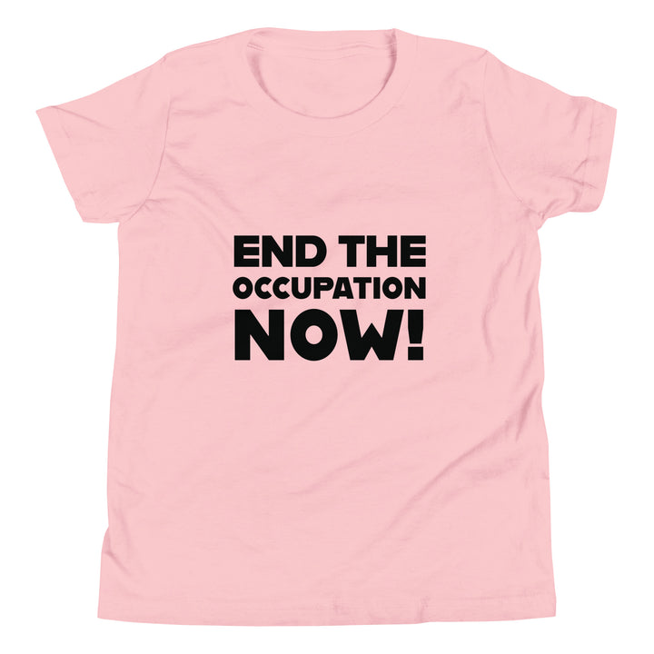 Youth Short Sleeve T-Shirt - End the Occupation Now!, Pink