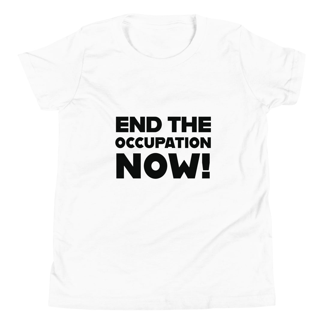 Youth Short Sleeve T-Shirt - End the Occupation Now!, White