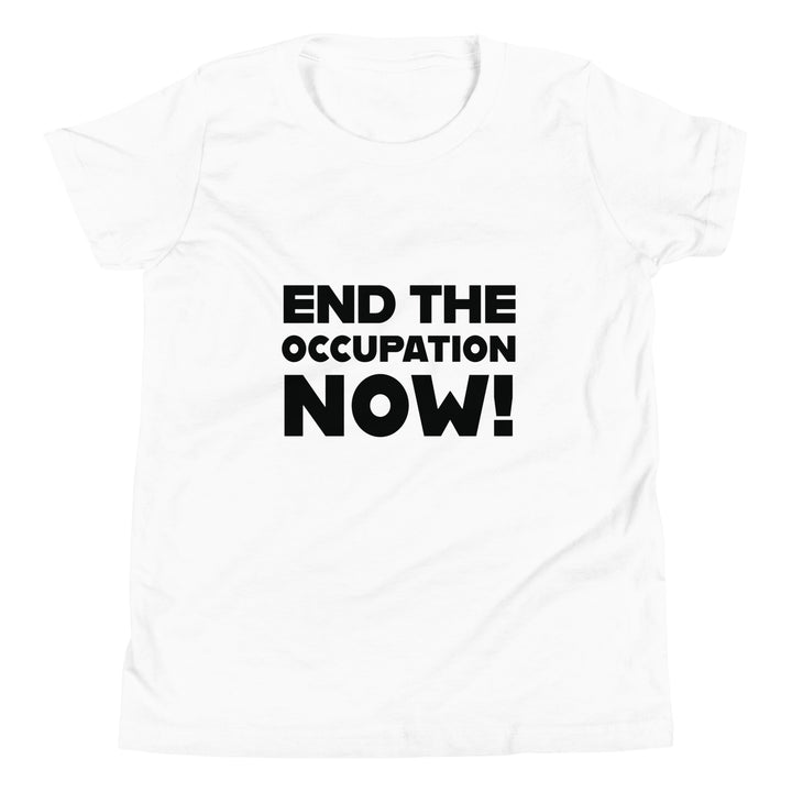 Youth Short Sleeve T-Shirt - End the Occupation Now!, White