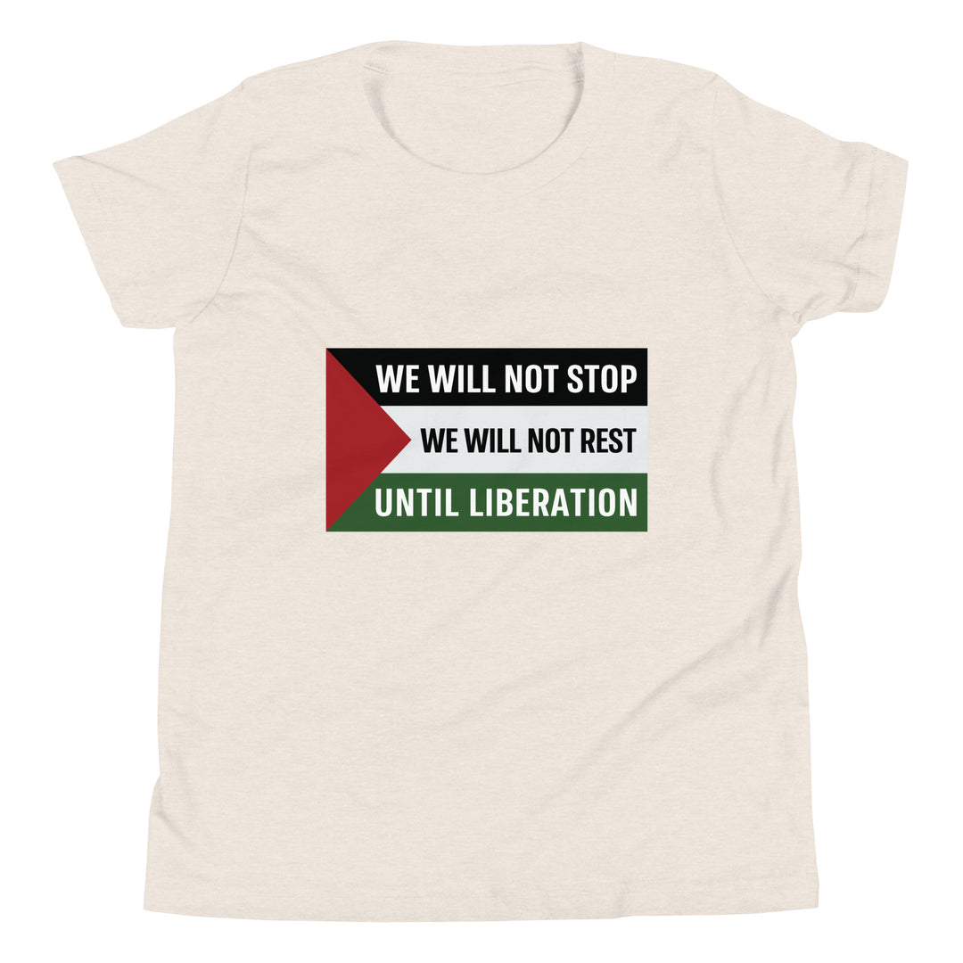Youth Short Sleeve T-Shirt - We Will Not Stop, Heather Dust
