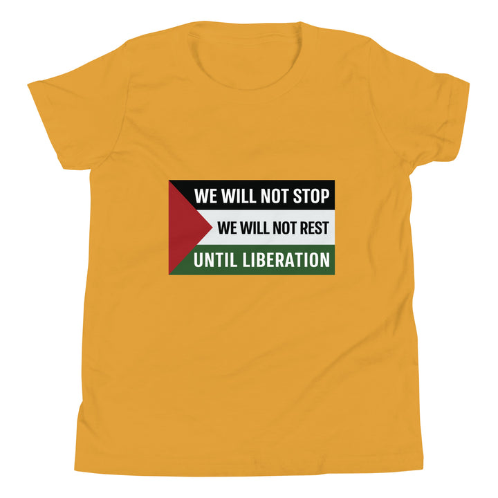 Youth Short Sleeve T-Shirt - We Will Not Stop, Mustard