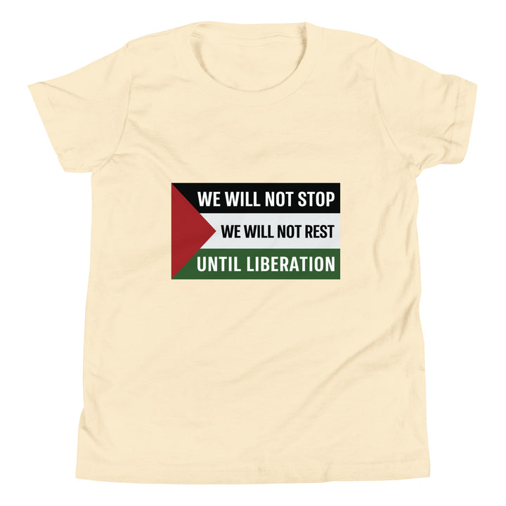 Youth Short Sleeve T-Shirt - We Will Not Stop, Natural