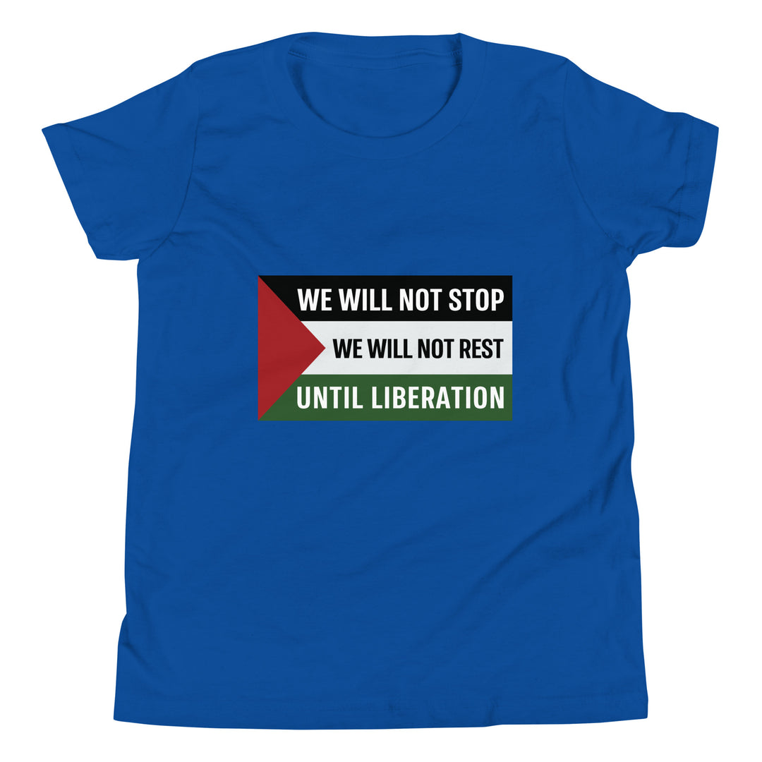 Youth Short Sleeve T-Shirt - We Will Not Stop, True Royal